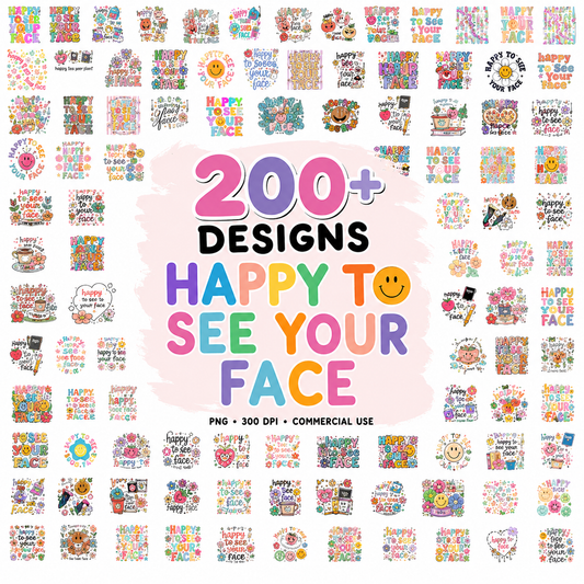 Happy To See Your Face PNG Bundle Back To School Svg Teacher