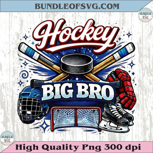 Hockey Big Bro PNG Design Vintage Ice Hockey Big Brother Shirt Dtf