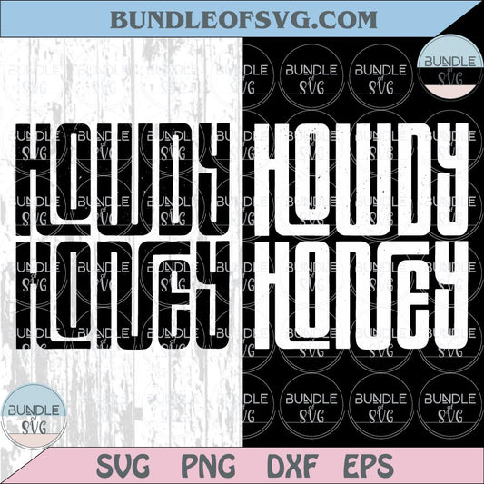 Howdy Honey Svg Distressed Western Png Southern Svg Country Png