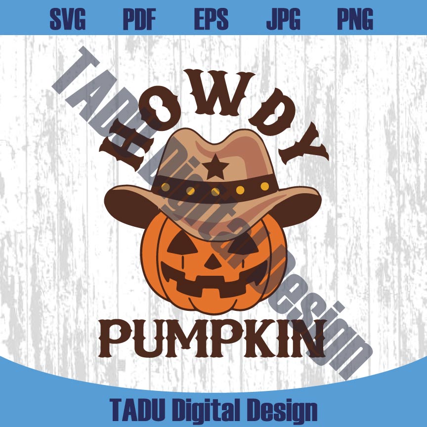 Howdy Pumpkin Svg Cowboy Hat Pumpkin Western Halloween Png