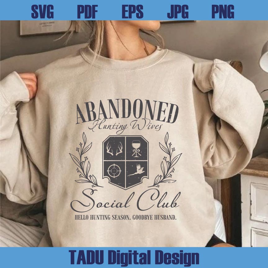 Hunting Wife Svg Abandoned Hunting Wife Social Club Png Retro