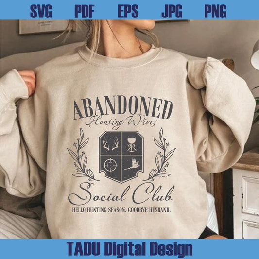 Hunting Wife Svg Abandoned Hunting Wife Social Club Png Retro