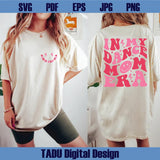 In My Dance Mom Era Svg Dancing Mom Png Funny Dancer Mama Svg