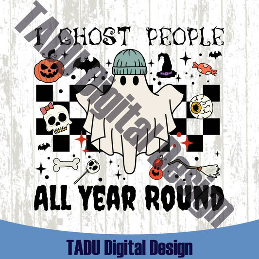 I Ghost People All Year Round Png Cute Ghost Cool Halloween Svg
