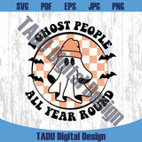 I Ghost People All Year Round Png Retro Halloween Svg Cool Ghost