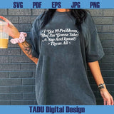 I Got 99 Problems Png Adult Humor Svg Sarcastic Svg Snarky Png
