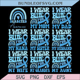 I Wear Blue For My Svg Bundle Diabetes Awareness Png Custom Svg