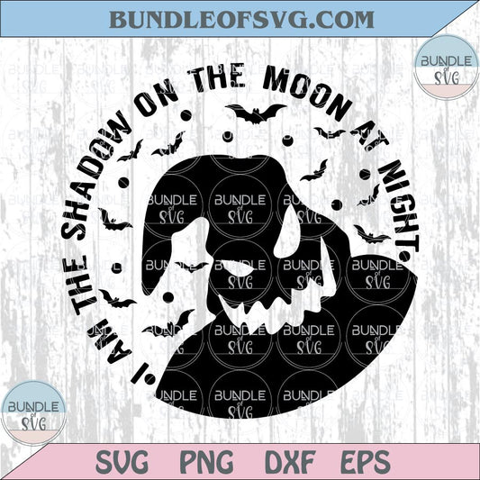 I am The Shadow on The Moon at Night Svg Trendy Halloween Svg Png