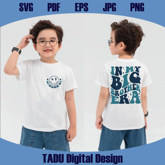 In My Big Brother Era Svg Big Bro Svg New Baby Png Big Brother Svg