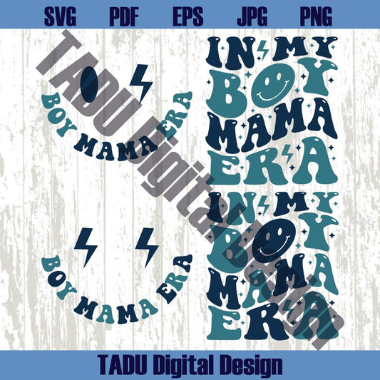 In My Boy Mama Era Svg Funny New Mom Svg Mom and Baby Svg Png