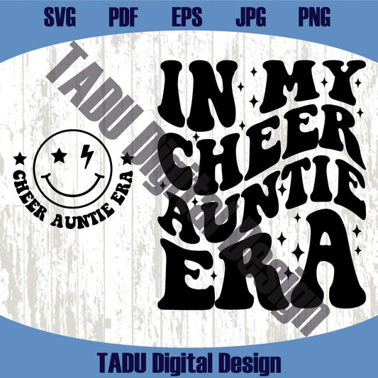 In My Cheer Auntie Era Svg Cheer Aunt Png Cheerleading Svg Png