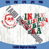 In My Christmas Vibes Era Svg Swiftie Funny Christmas Svg Png