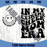 In My Extreme Cheer Mom Era Png Cheer Mom Svg Cheer Leader Png