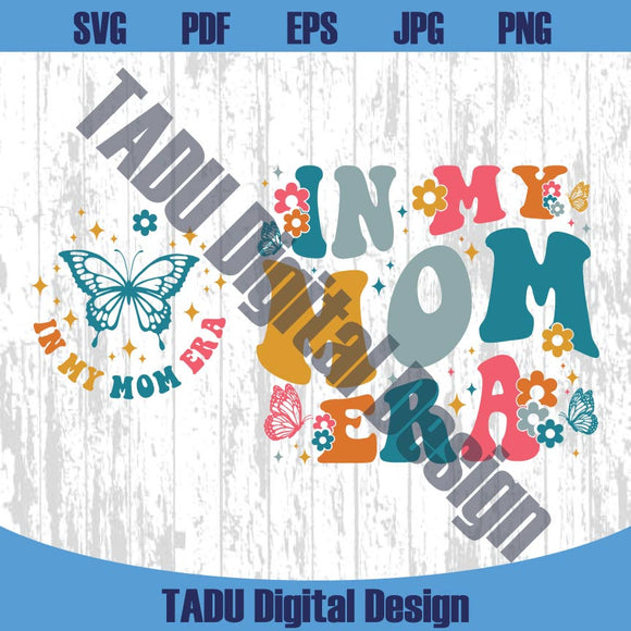 In My Mom Era Svg Groovy Cool Moms Club Png Retro Boho Mom Svg