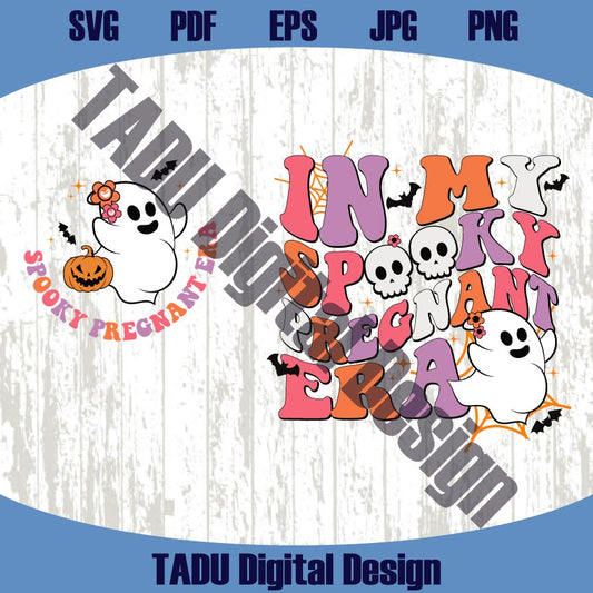 In My Spooky Pregnant Era Svg Halloween Png Pregnancy Halloween