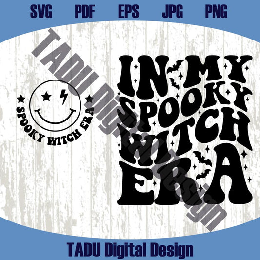 In My Spooky Witch Era Svg Halloween Witch Png Spooky Witch Svg
