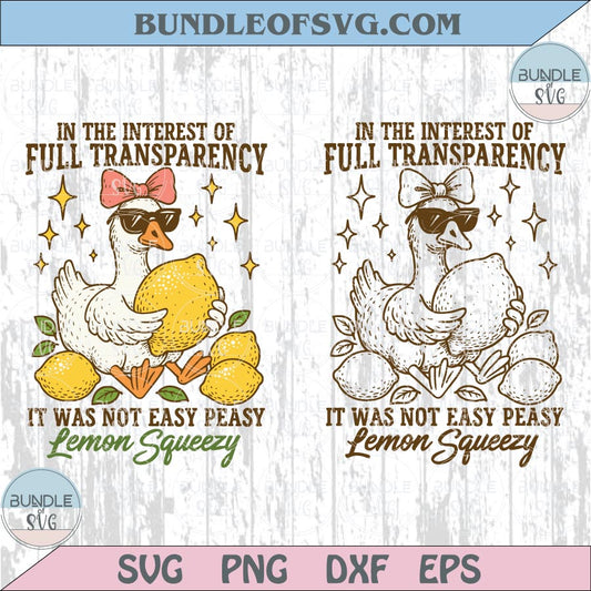 In The Interest of Full Transparency Png Peasy Lemon Squeezy Svg