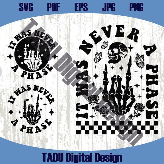 It Was Never A Phase Svg Elder Emo Gift Emo Night Svg Emo Mom Png