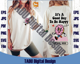 It's a Good Day To Be Happy Png Donut Self love Svg Inspirational Svg