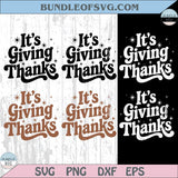 Its Giving Thanks Svg Vintage Funny Thanksgiving Svg Fall Png