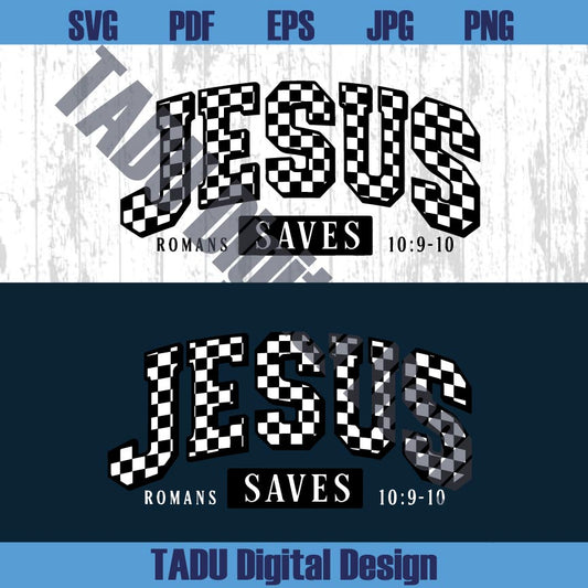 Jesus Saves Png Christian Svg Bible Verse Png Romans Svg Amen Png