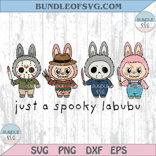 Just a Spooky Labubu Svg Labubu Halloween Svg Trendy Labubu Png