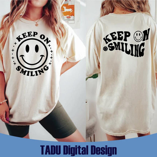 Keep On Smiling Svg Retro Motivational Png Aesthetic Svg Positive Png