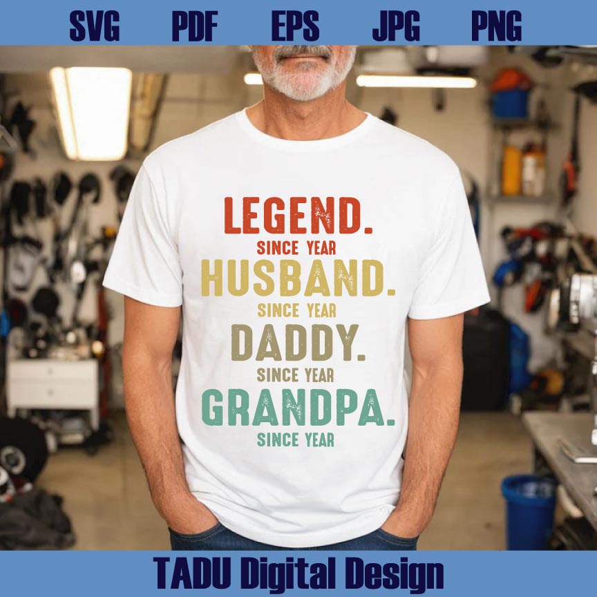 Legend Husband Daddy Grandpa Svg Customized Fathers Day Svg