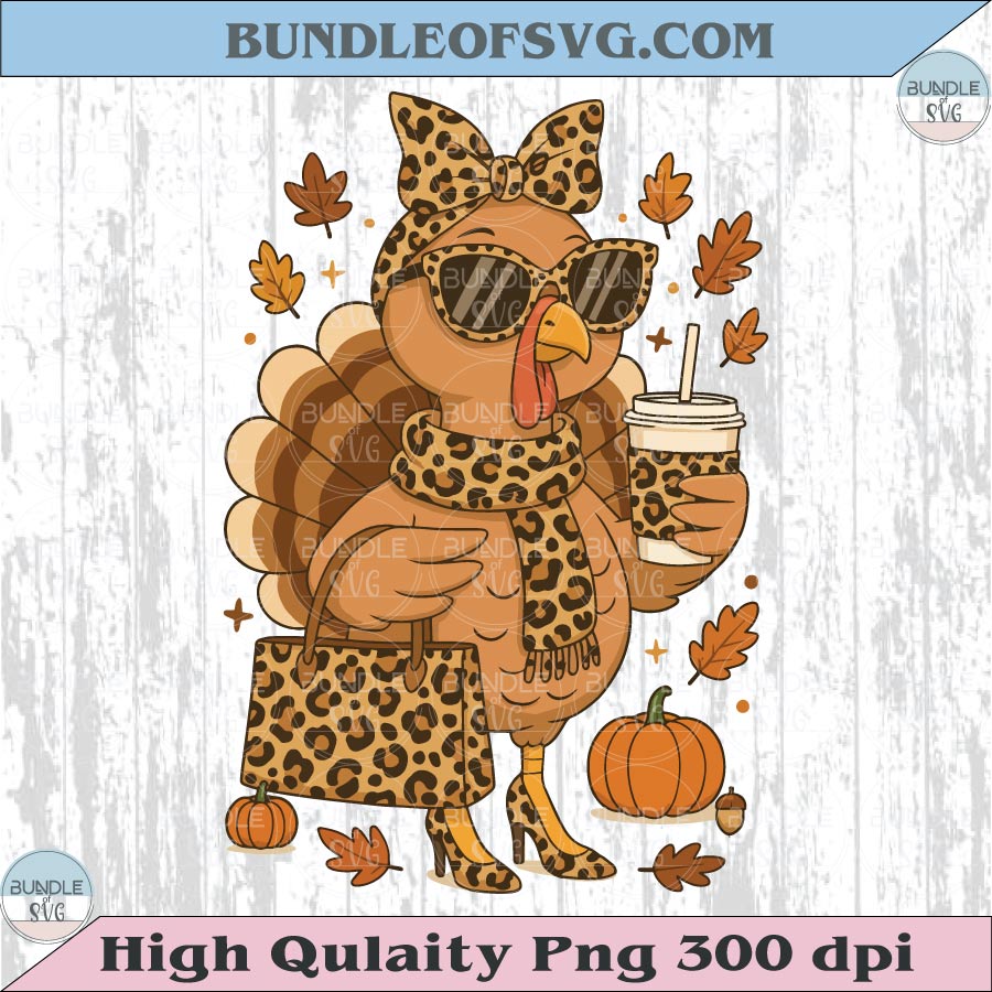 Leopard Fancy Turkey Png Boujee Turkey Preppy Thanksgiving Png
