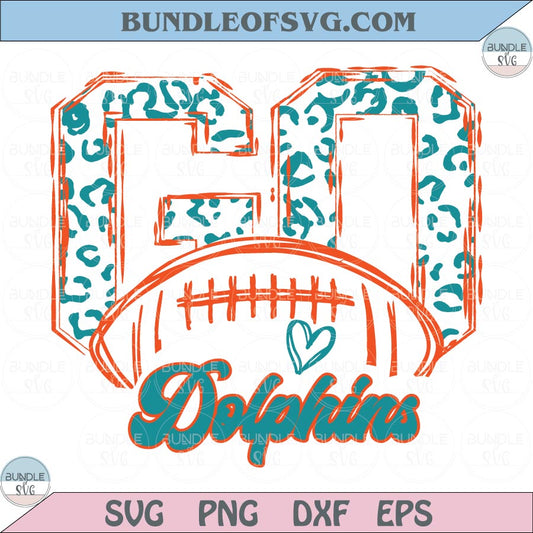 Leopard Go Miami Dolphins Svg Miami Football Go Dolphins Png