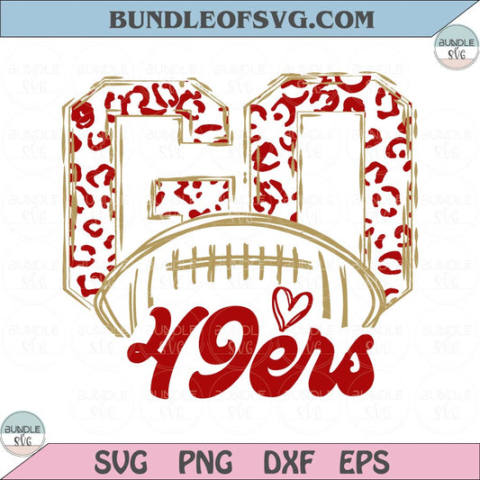 Leopard Go San Francisco 49ers Svg San Francisco 49ers Football Png
