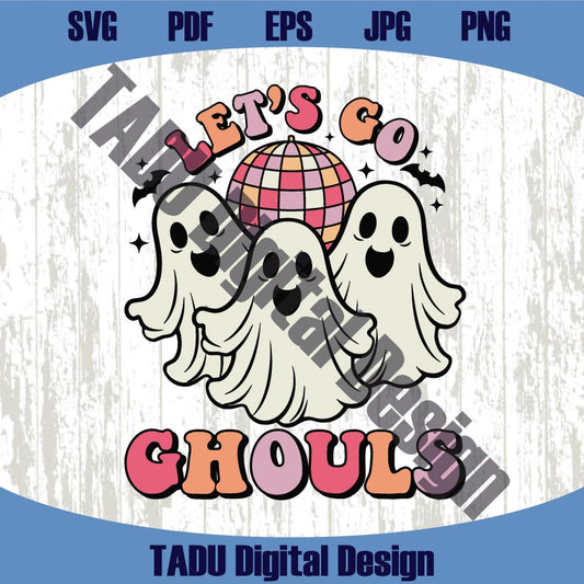 Let's Go Ghouls Png Pink Halloween Svg Trendy Cute Ghosts Svg
