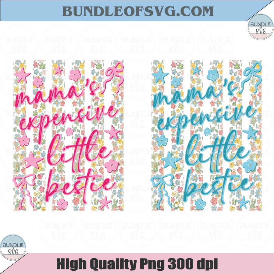Mama’s Expensive Bestie PNG Striped Design Shirt Toddler Girl Png