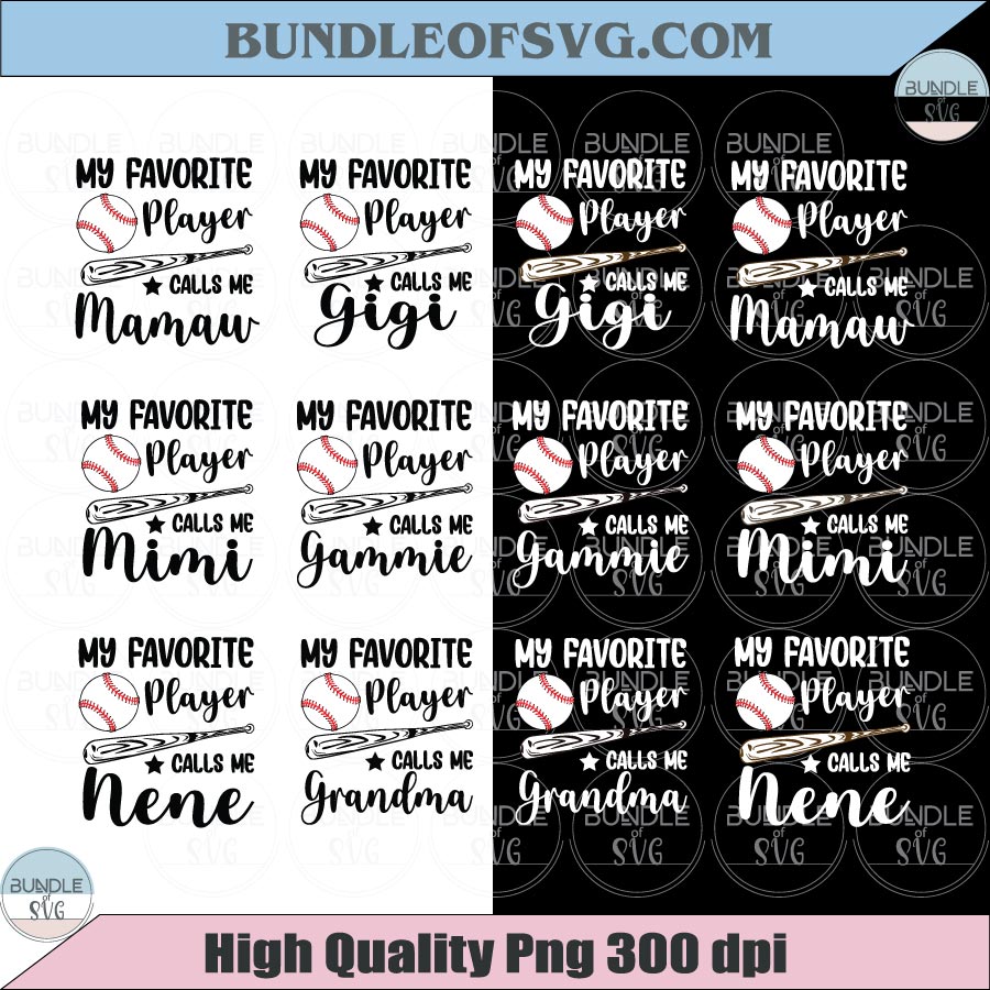 My Favorite Player Calls Me Grandma SVG Bundle Funny Baseball Mimi