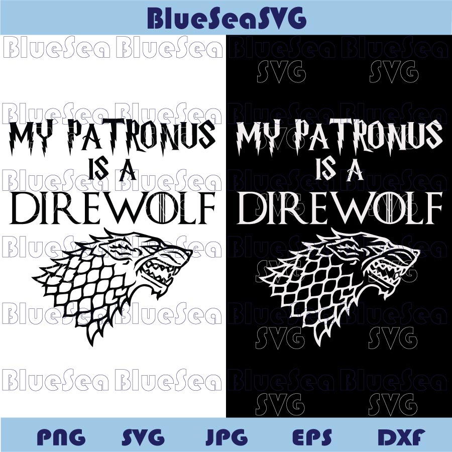 My Patronus is a Dire Wolf SVG PNG Harry Potter Svg Potterhead Svg