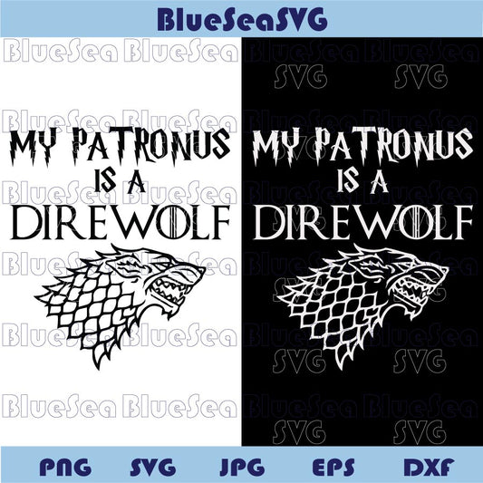 My Patronus is a Dire Wolf SVG PNG Harry Potter Svg Potterhead Svg