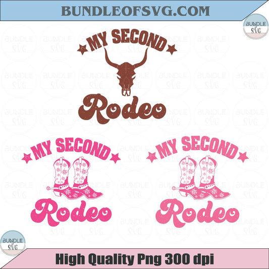 My Second Rodeo Svg Western Baby One Sea Png Second Baby Svg