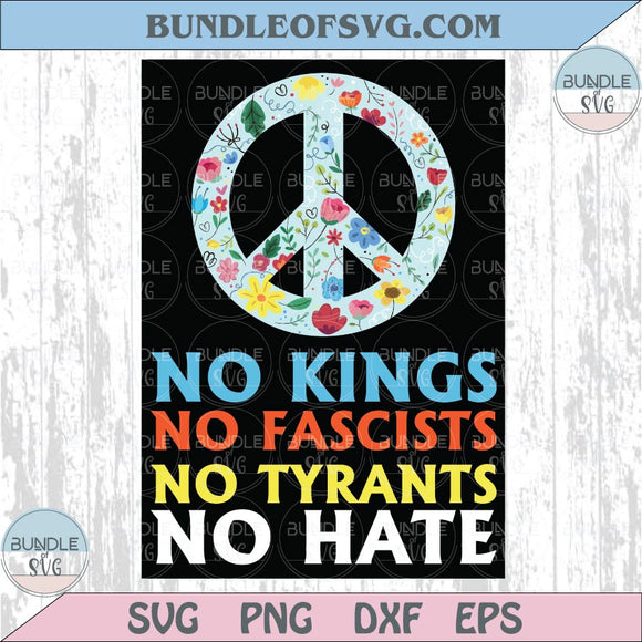 No Kings No Fascists No Tyrants No Hate Protest Poster Png Anti Hate