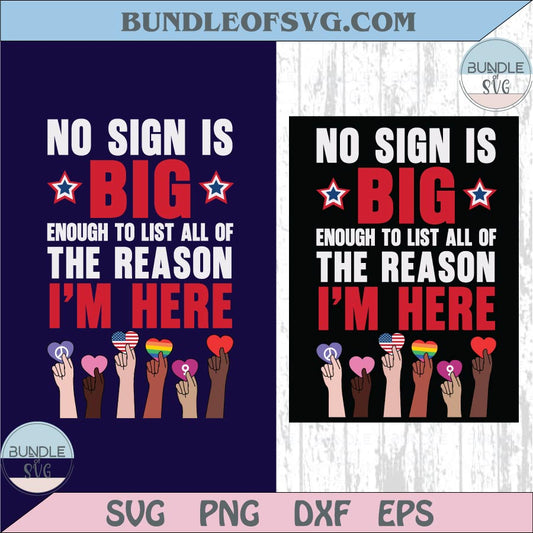 No Sign Is Big Enough to list all of the Reasons I'm Here Png No Kings