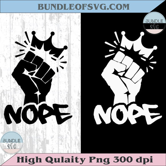 Nope Fist Svg No Kings Protest Sign Svg Anti Trump Svg Democracy