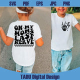 On My Moms Last Nerve Svg Skeleton Lightning Funny Mom Life Png