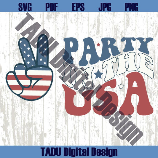 Party in the USA Svg Retro 4th of July Svg Peace Hand Patriotic Svg