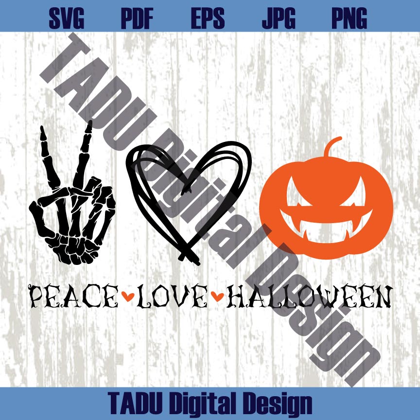 Peace Love Halloween Svg Halloween Svg Cute Pumpkin Skeleton Png