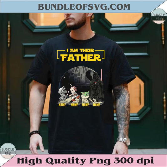 Personalized I Am Their Father Png Custom Name Fathers Day Png