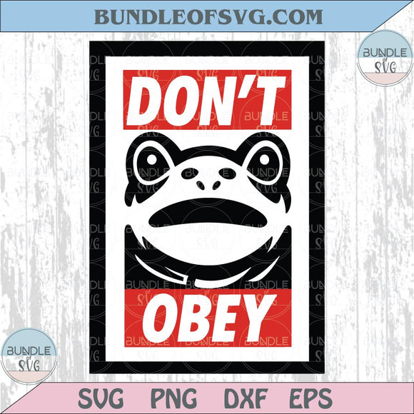 Portland Frog Don't Obey Svg Anti Trump Png No Kings Png Protest