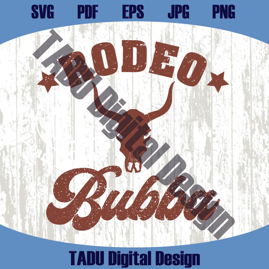 Rodeo Bubba Svg Western Brother Png Baby Boy Png Country Son Svg - BundleofSVG