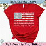 Remember Everyone Deployed PNG Floral Flag USA Memorial Day Svg