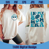 Retro In My Boy Mom Era Svg Smiley Boy Mom Svg Boy Mom Club Png