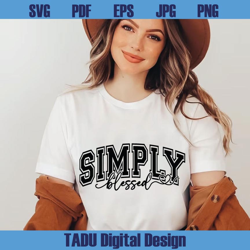 Simply Blessed Svg Jersey Christian Svg Faith Svg Jesus Svg Png - BundleofSVG