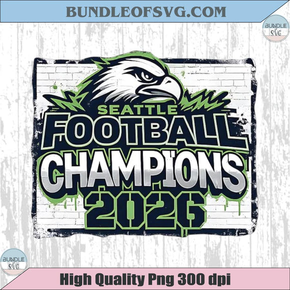 Seattle Football Champions 2026 Png Hawk Seattle Seahawks Png Seattle Football Champions 2026 Png Hawk Seattle Seahawks Png 580x 